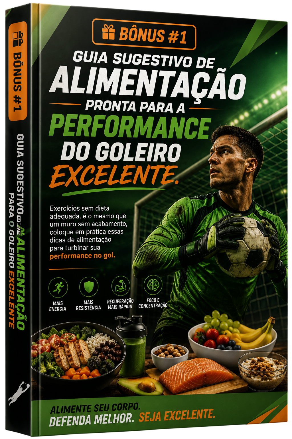 Guia Sugestivo de Alimentação para Goleiros